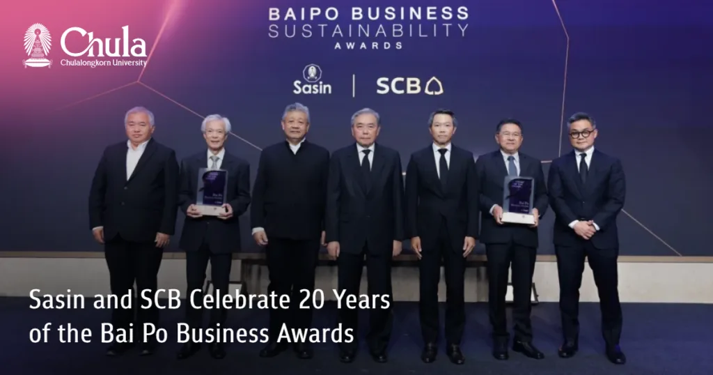 Sasin and SCB Celebrate 20 Years of the Bai Po Business Awards, Unveil New Baipo Business Sustainability Awards