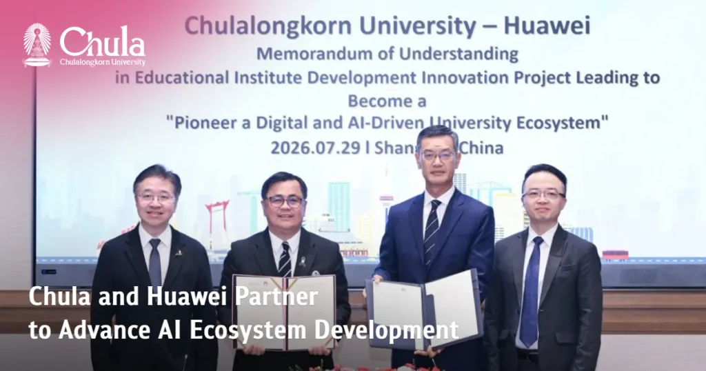 Chula and Huawei Partner to Advance AI Ecosystem Development