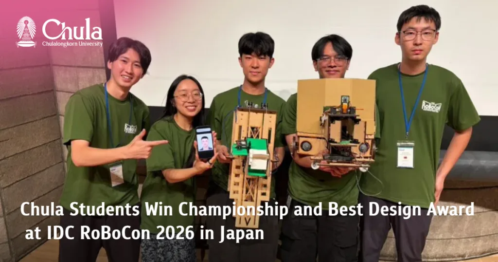 Chula Students Win Championship and Best Design Award at IDC RoBoCon 2026 in Japan