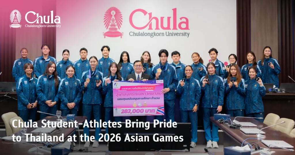 Chula Student-Athletes Bring Pride to Thailand at the 2026 Asian Games 