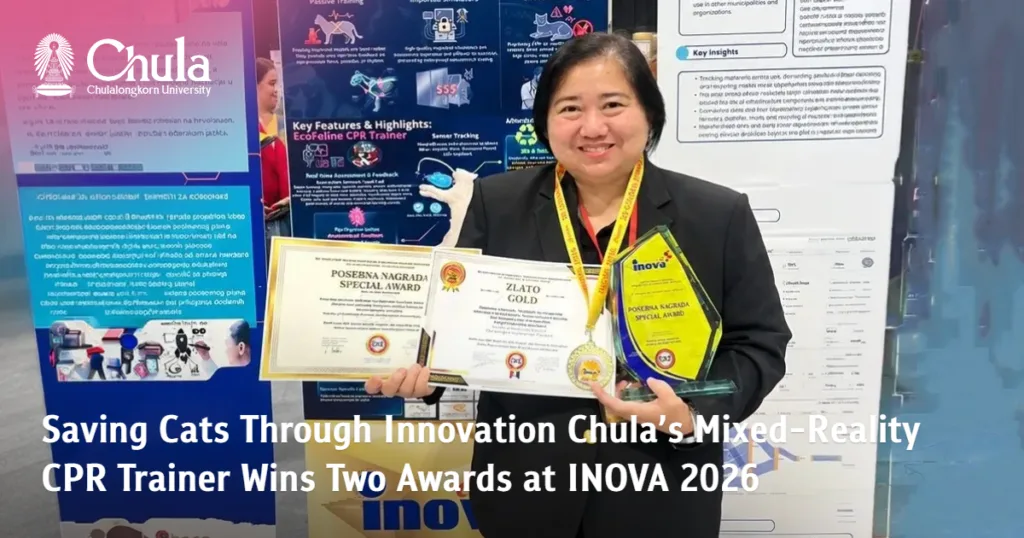 Saving Cats Through Innovation Chula’s Mixed-Reality CPR Trainer Wins Two Awards at INOVA 2026 